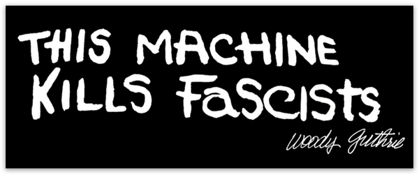This Machine Kills Fascists sticker set (Black)