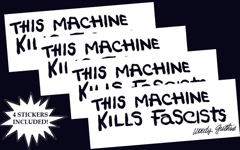 This Machine Kills Fascists sticker set (White)