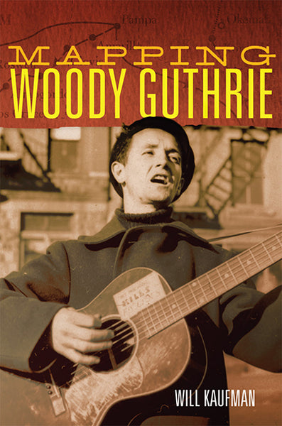 Mapping Woody Guthrie, 2019
