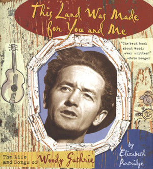 This Land Was Made For You & Me (Book)