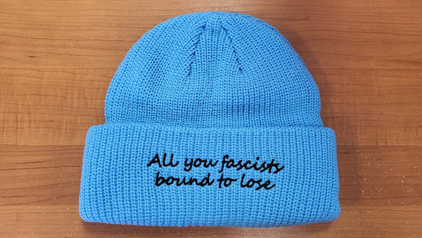 "All You Fascists Bound To Lose" Hat - Pre-order!
