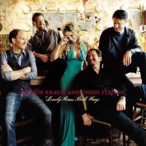 Lonely Runs Both Ways ~ Alison Krauss + Union Station / Includes: "Pastures of Plenty"