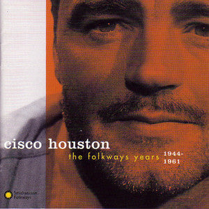 The Folkways Years CD - Cisco Houston