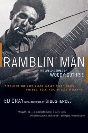 Ramblin' Man: The Life & Times of Woody Guthrie, 2004