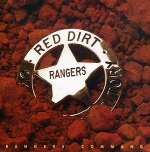 Ranger's Command ~ Red Dirt Rangers / Includes: "Cadillac Eight"