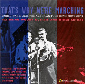 That's Why We're Marching CD